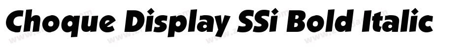 Choque Display SSi Bold Italic字体转换